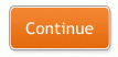 Continue